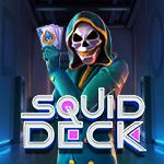 Squid Deck